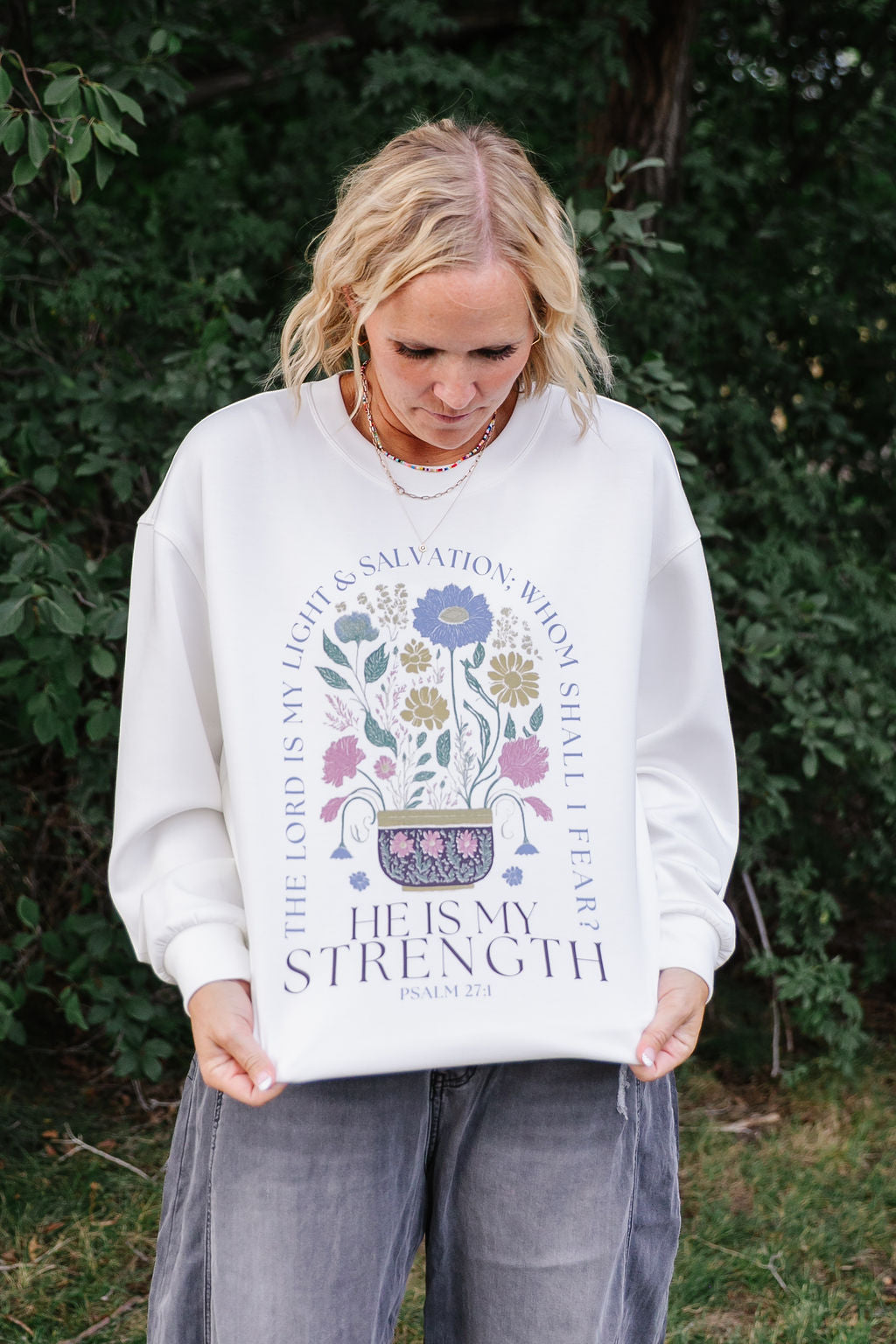 He Is My Strength Sweatshirt