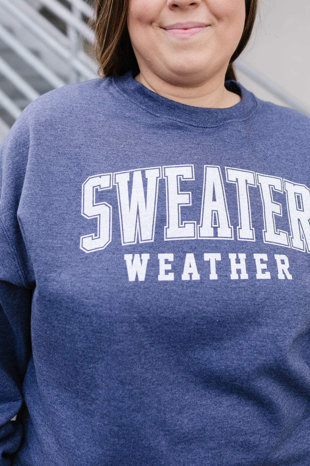 Sweater Weather Sweatshirt